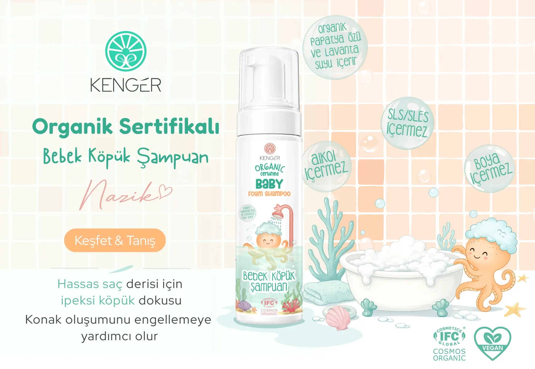 Organik Sertifikalı Bebek Köpük Şampuanı | KENGER
